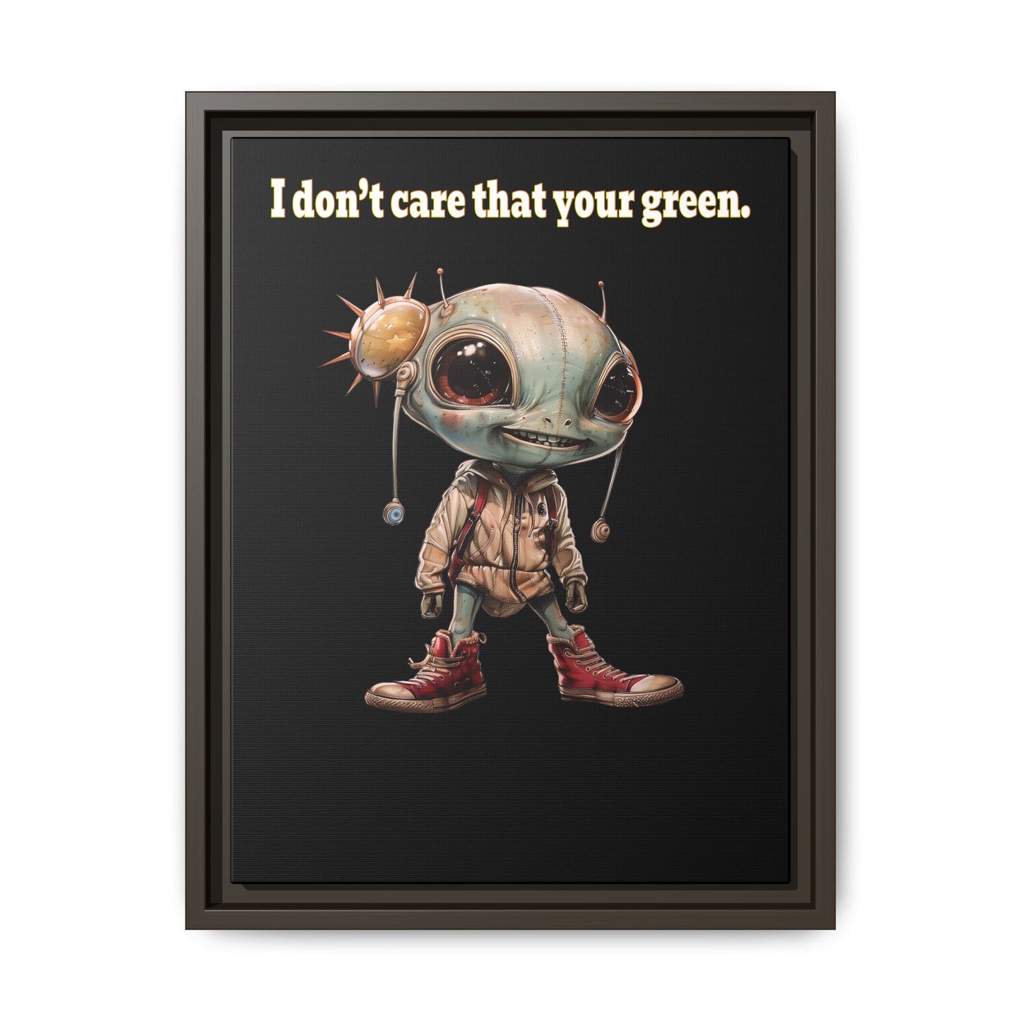 I don't care that your green - framed canvas art (black)