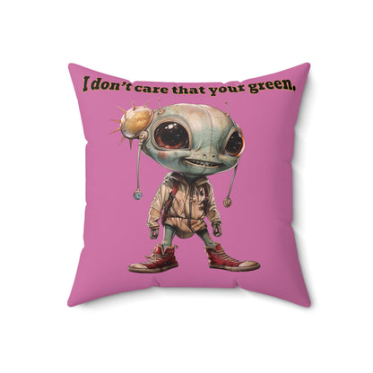I don't care that your grey - Spun Polyester Square Pillow - (light pink)