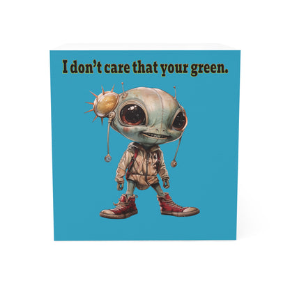 I don't care that your green - note cube (turquoise)
