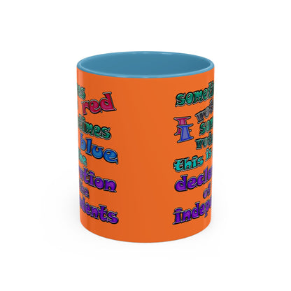 declaration of the independents - Accent Mug (crusta)