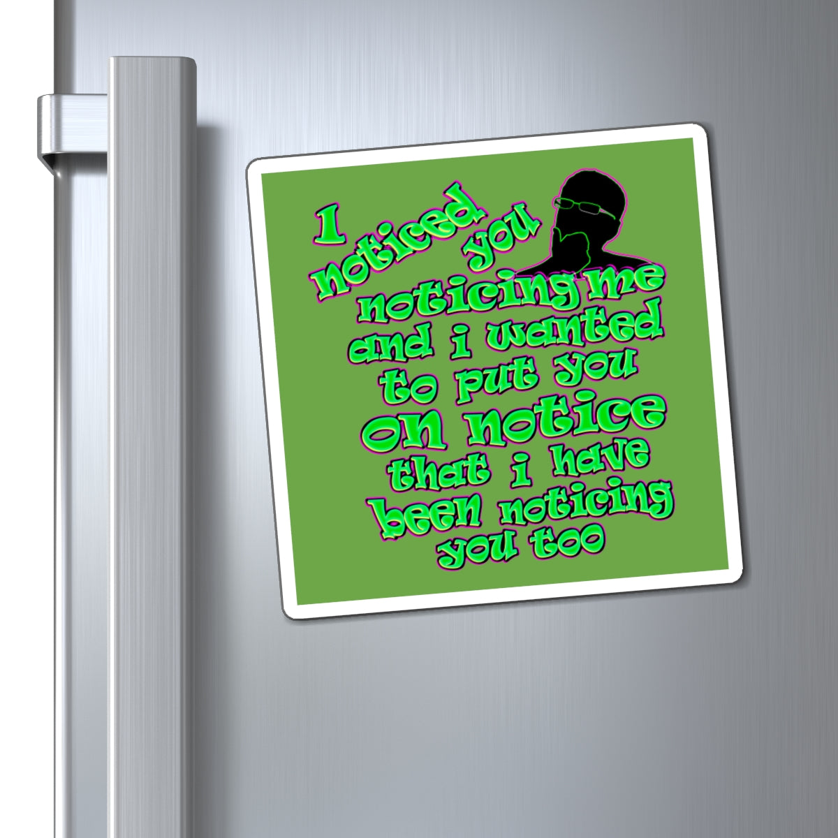 noticed you noticing - Magnets - (green)