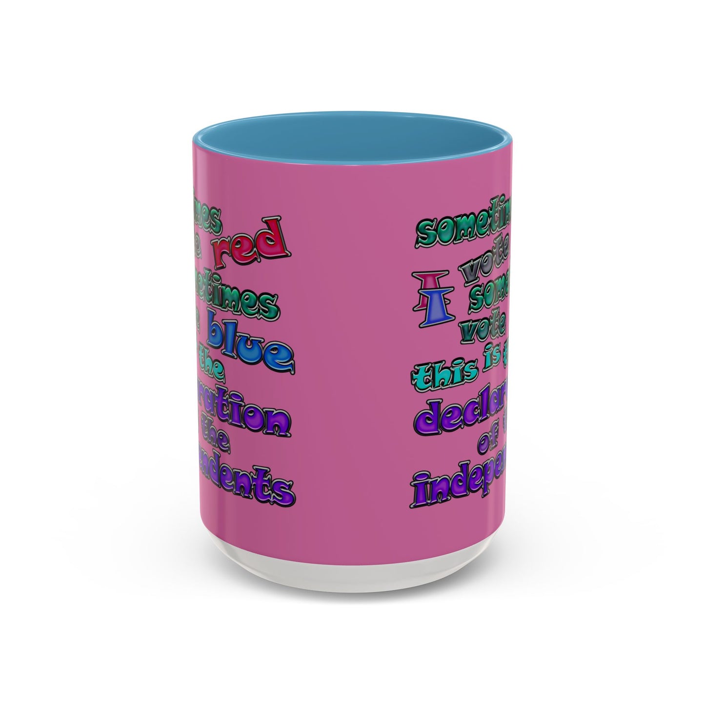 declaration of the independents - Accent Mug (light pink)