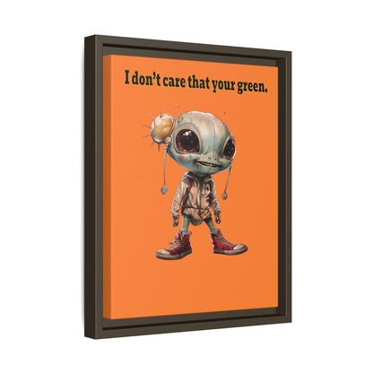 I don't care that your green - framed canvas art (crusta)