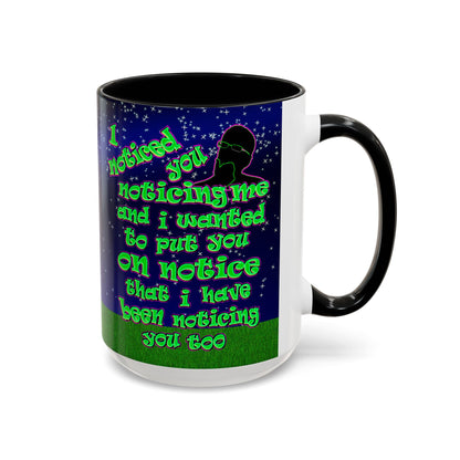 noticed you noticing - Accent Mug ('snoops' background)