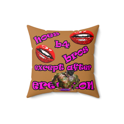 hoes b4 bros - Spun Polyester Square Pillow - (light brown)
