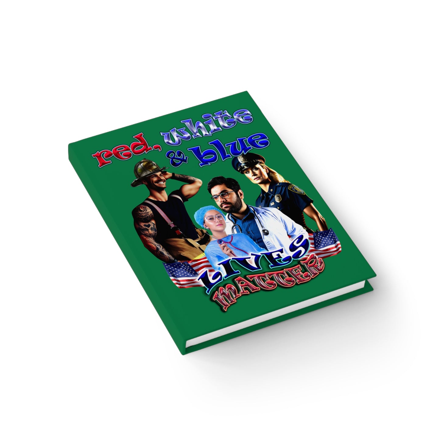 rw&b lives matter - journal-lined (dark green)