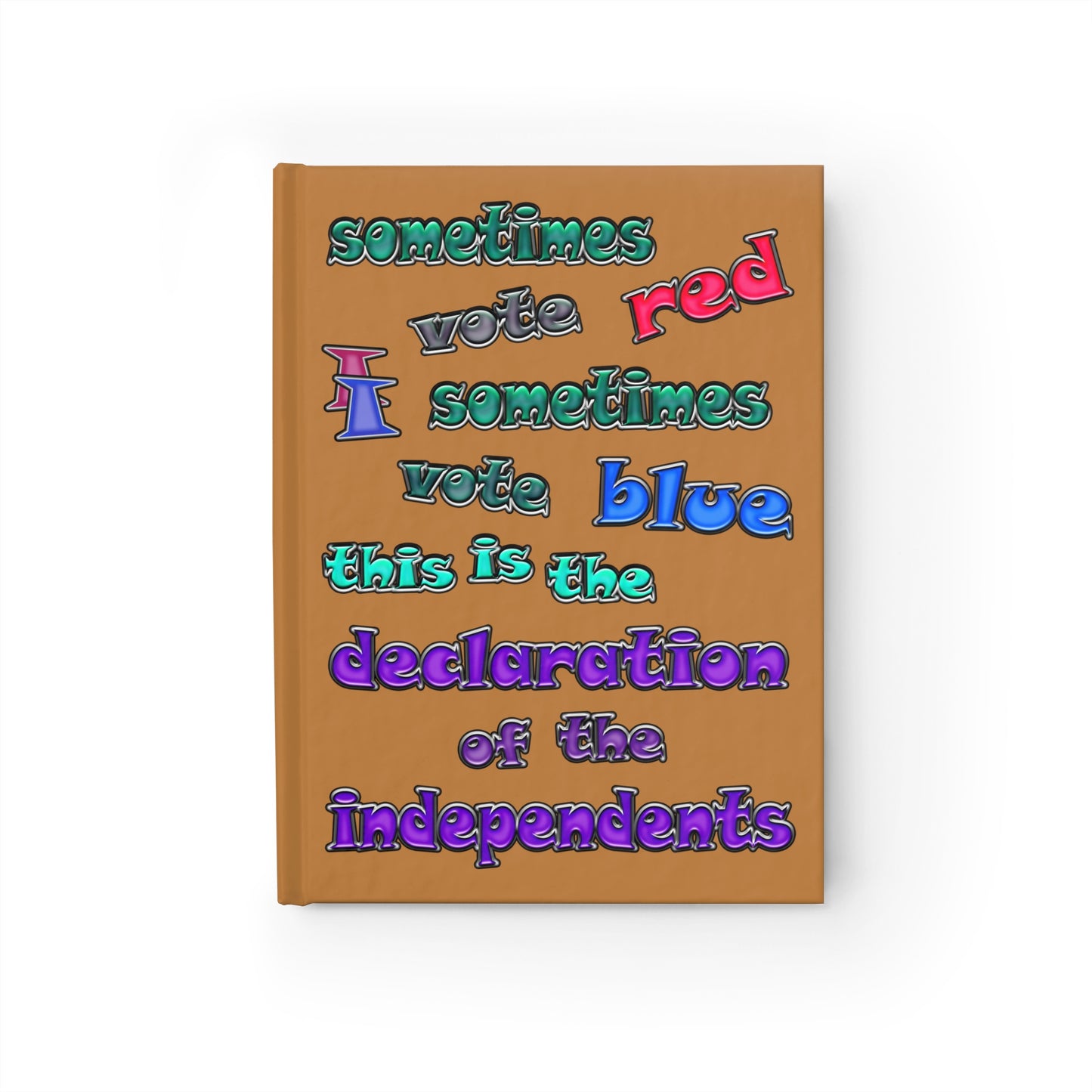 declaration of the independents - journal-blank (light brown)