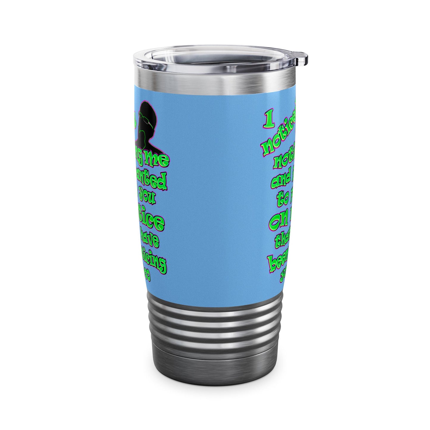 noticed you noticing - Ringneck Tumbler, 20oz (light blue)