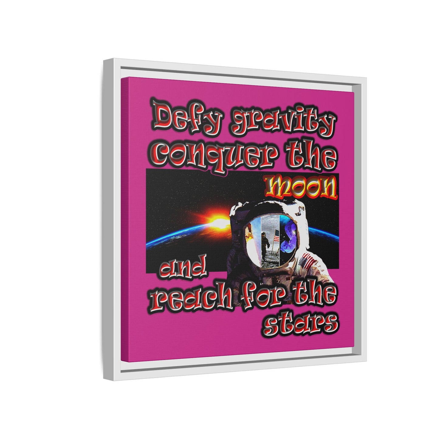 defy conquer reach - framed canvas art (pink)