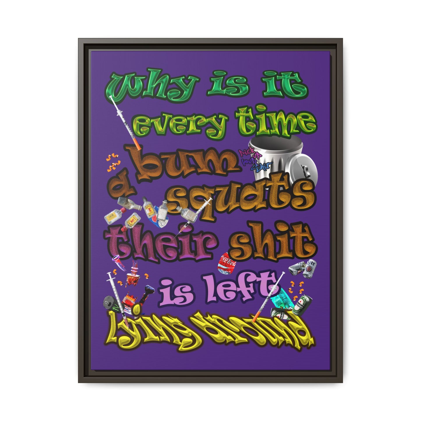 the bum's shit - framed canvas art (purple)