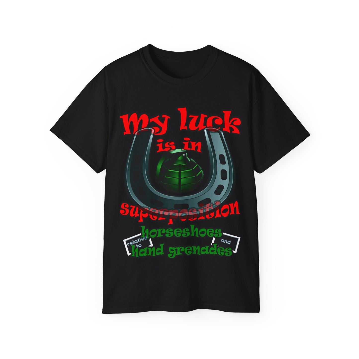 my luck - Unisex Ultra Cotton Tee