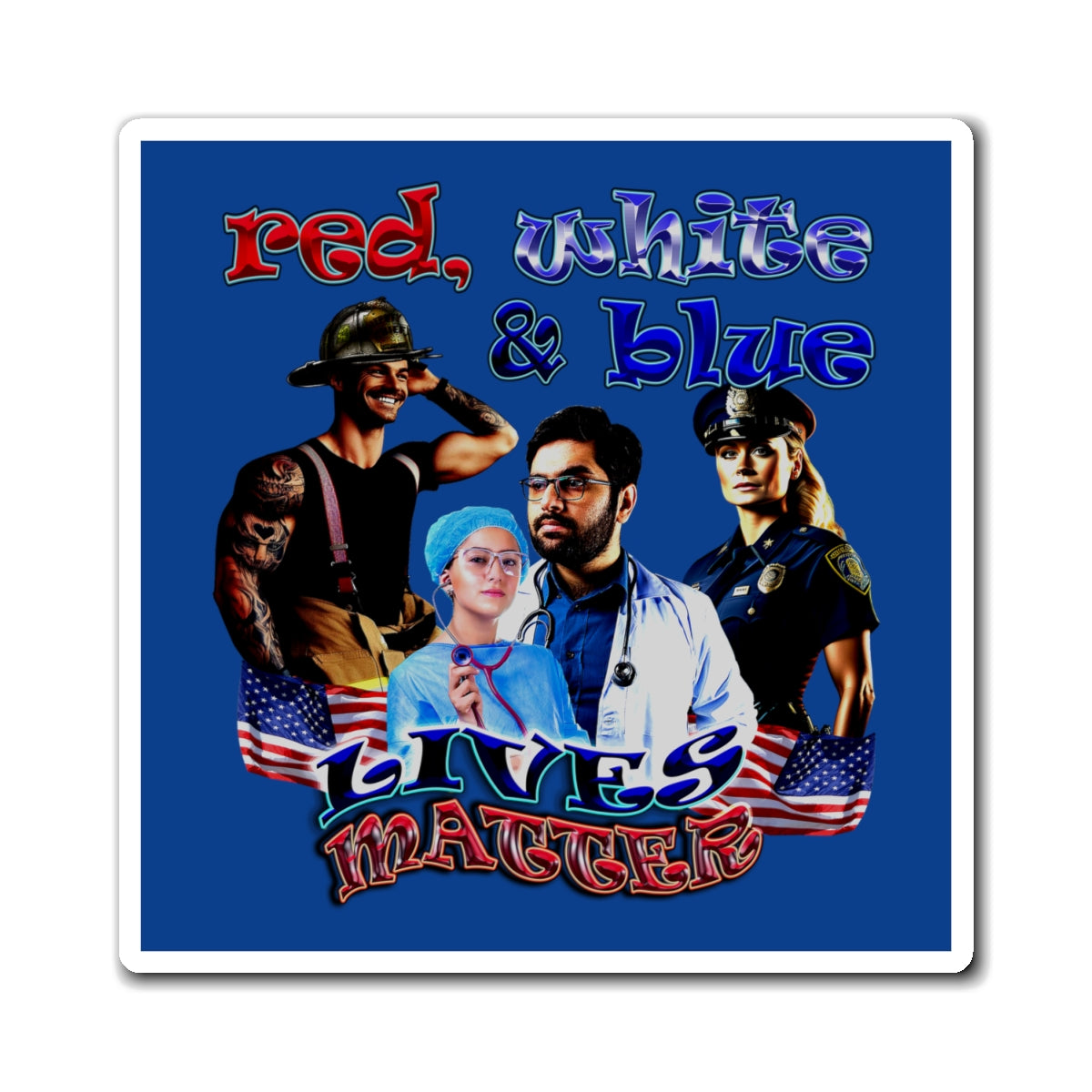 rw&b lives matter - Magnets - (dark blue)
