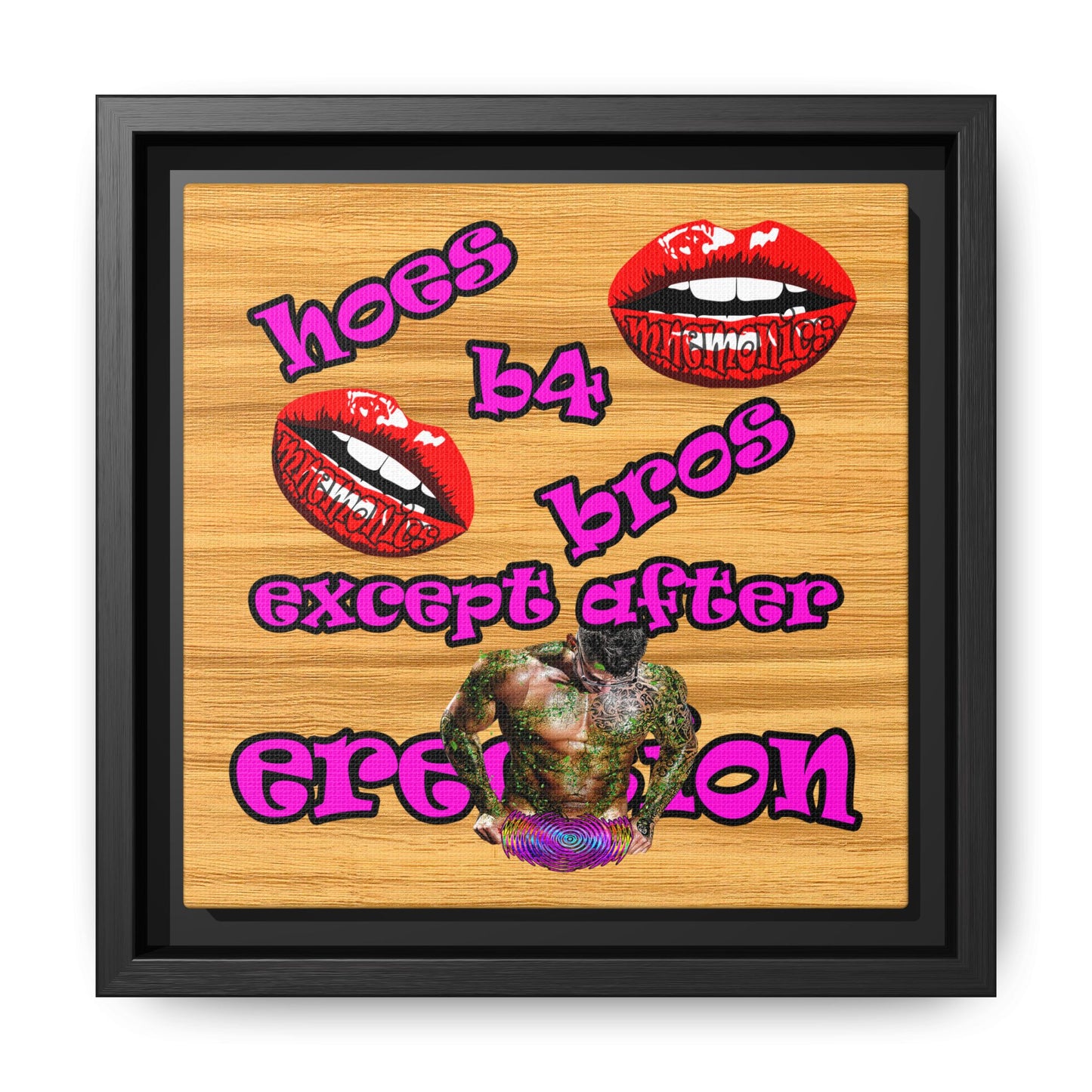 hoes b4 bros - framed canvas art (butterscotch wood finish)