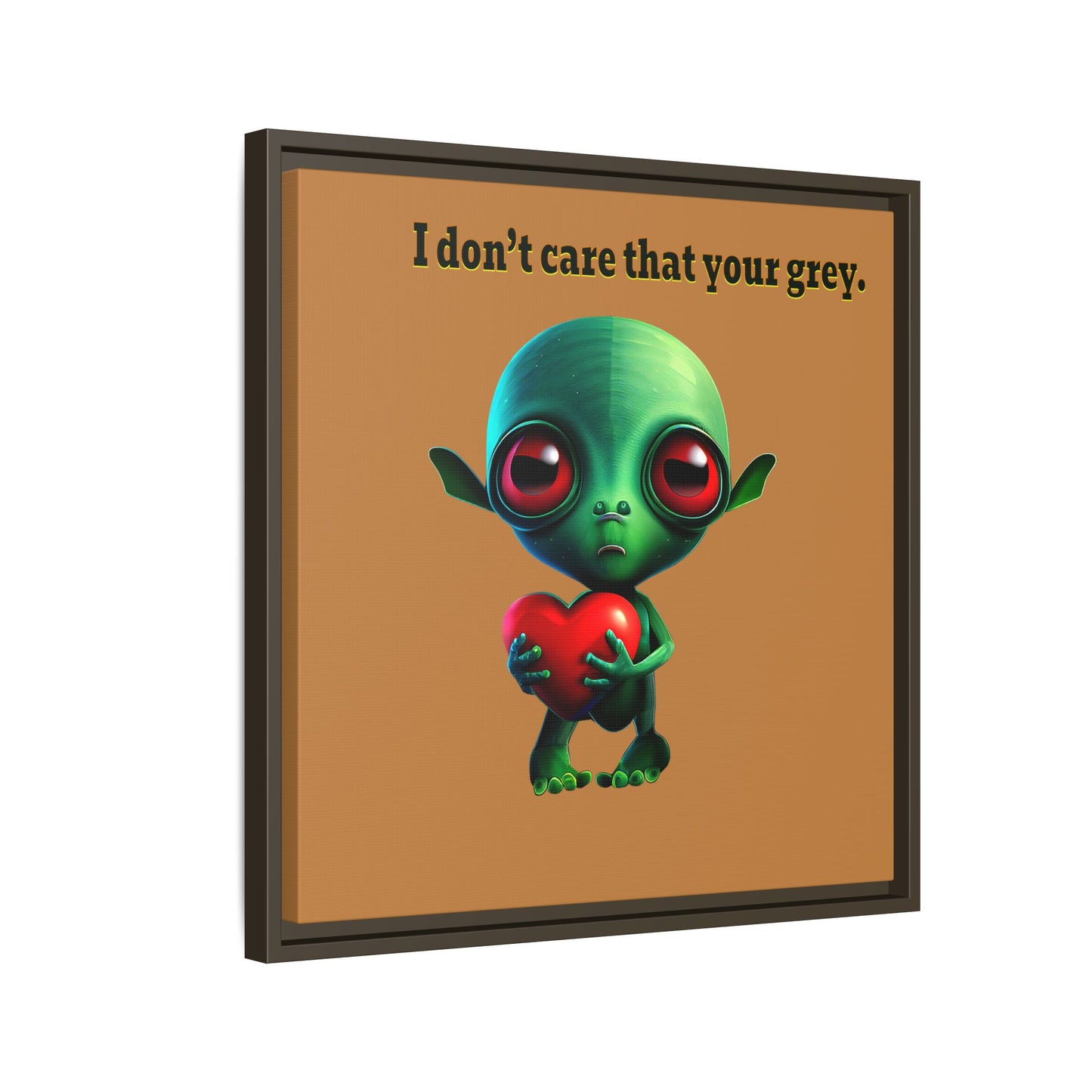 I don't care that your grey - framed canvas art (light brown)