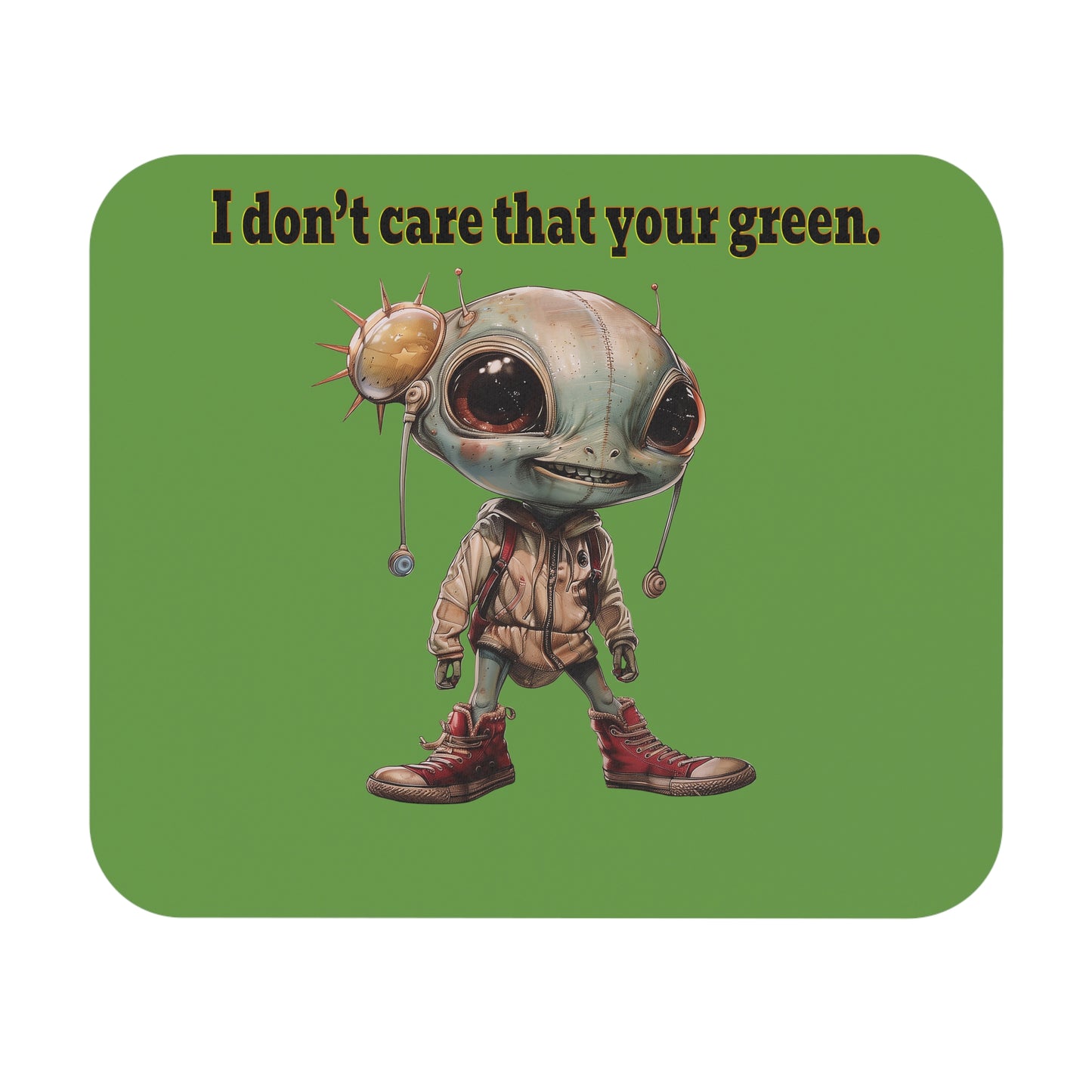 I don't care that your green - Mouse Pad (Rectangle) (green)