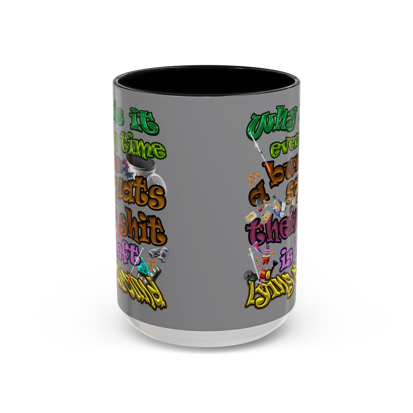 the bum's shit - Accent Mug (grey)