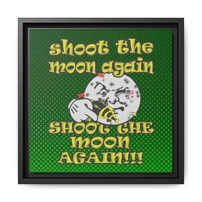 shoot the moon again - framed canvas art (logo green)