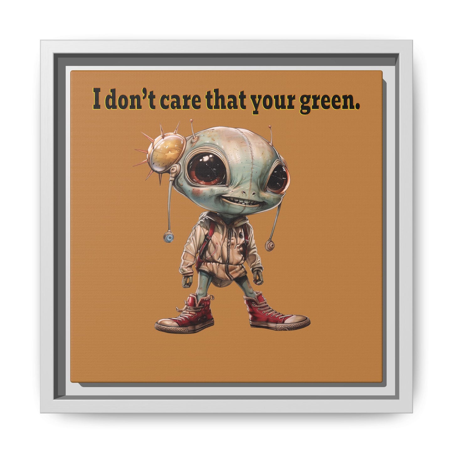 I don't care that your green - framed canvas art (light brown)