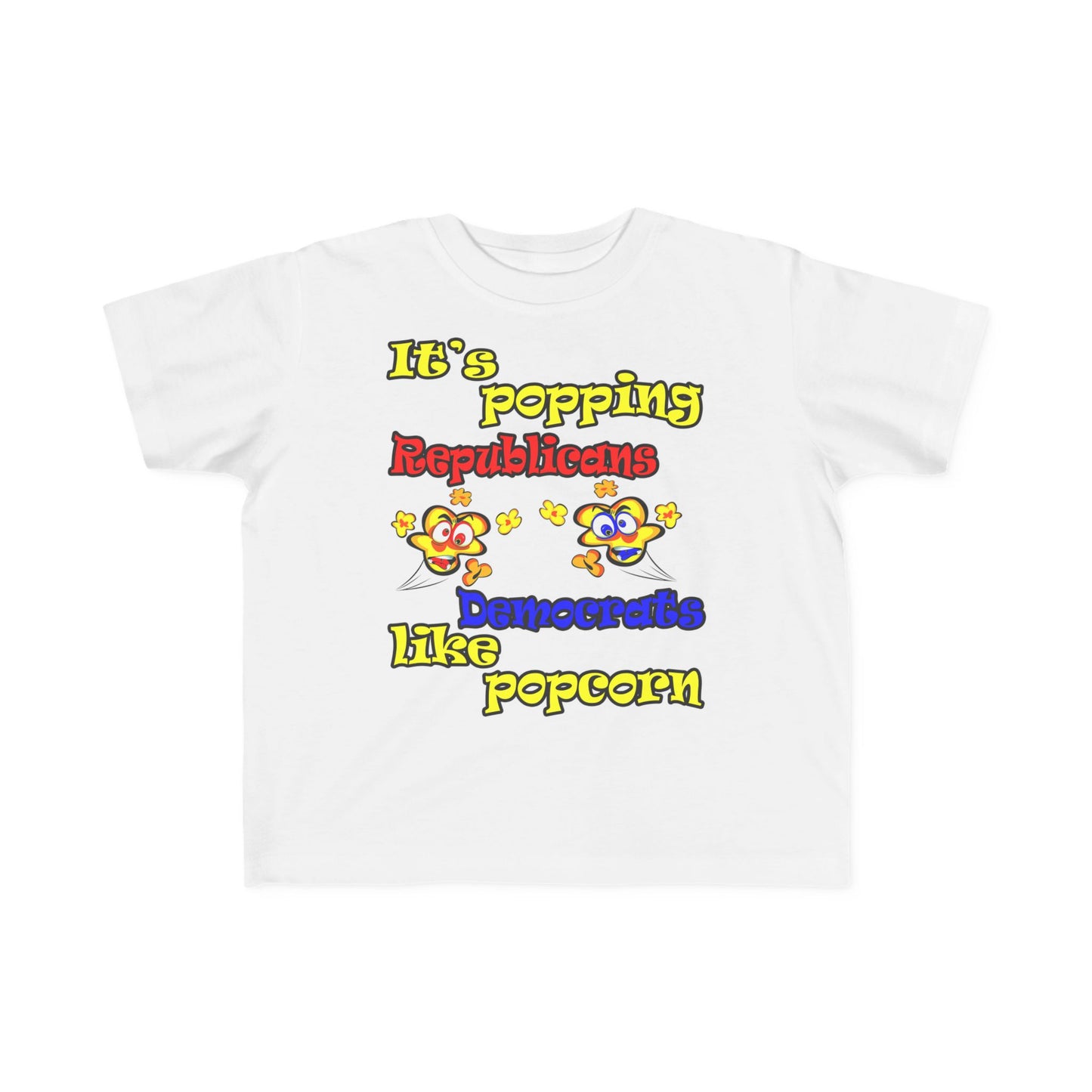 popping like popcorn - Toddler's Fine Jersey Tee