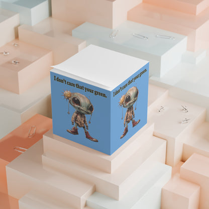 I don't care that your green - note cube (light blue)
