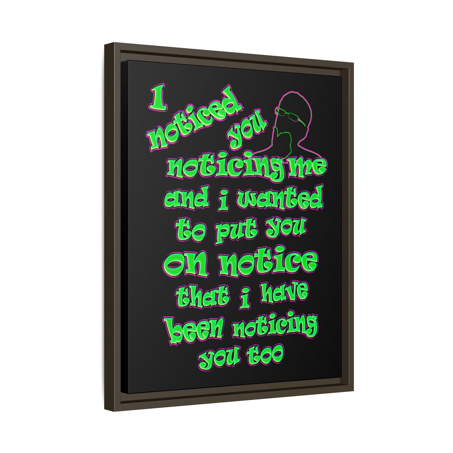 noticed you noticing - framed canvas art (black)
