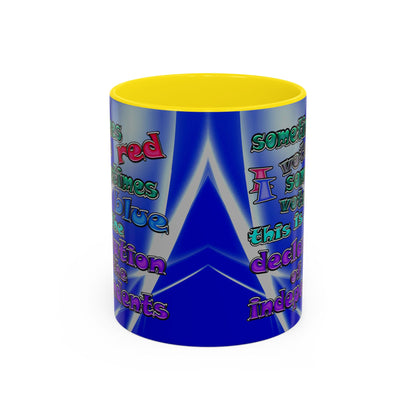 declaration of the independents - Accent Mug (blue-white wave)