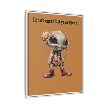 I don't care that your green - framed canvas art (light brown)