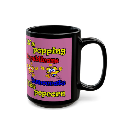 popping like popcorn - Black Mug (light pink)