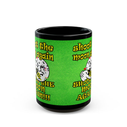 shoot the moon again - Black Mug (green turf)