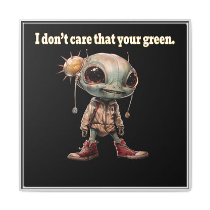 I don't care that your green - framed canvas art (black)