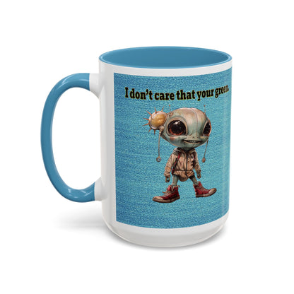 I don't care that your grey - Accent Mug (faded blue)