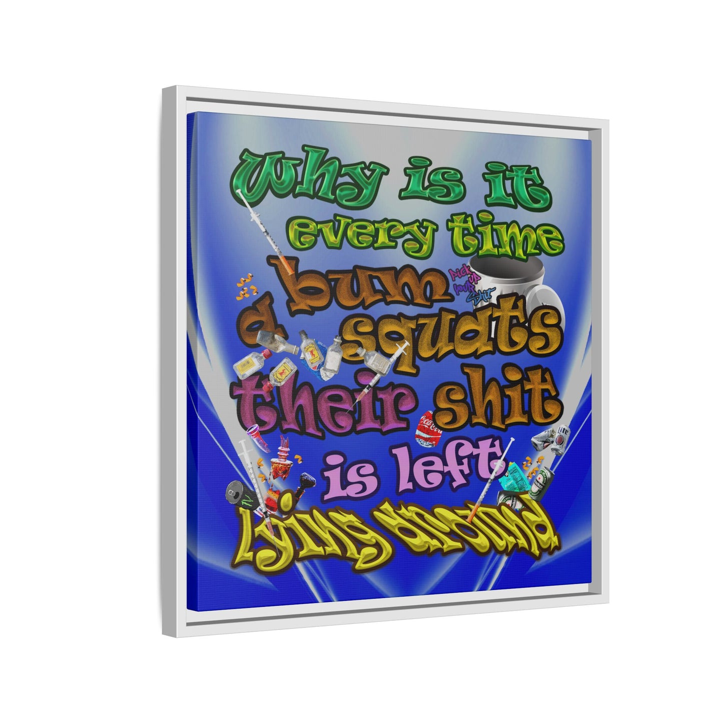 the bum's shit - framed canvas art (blue-white wave)
