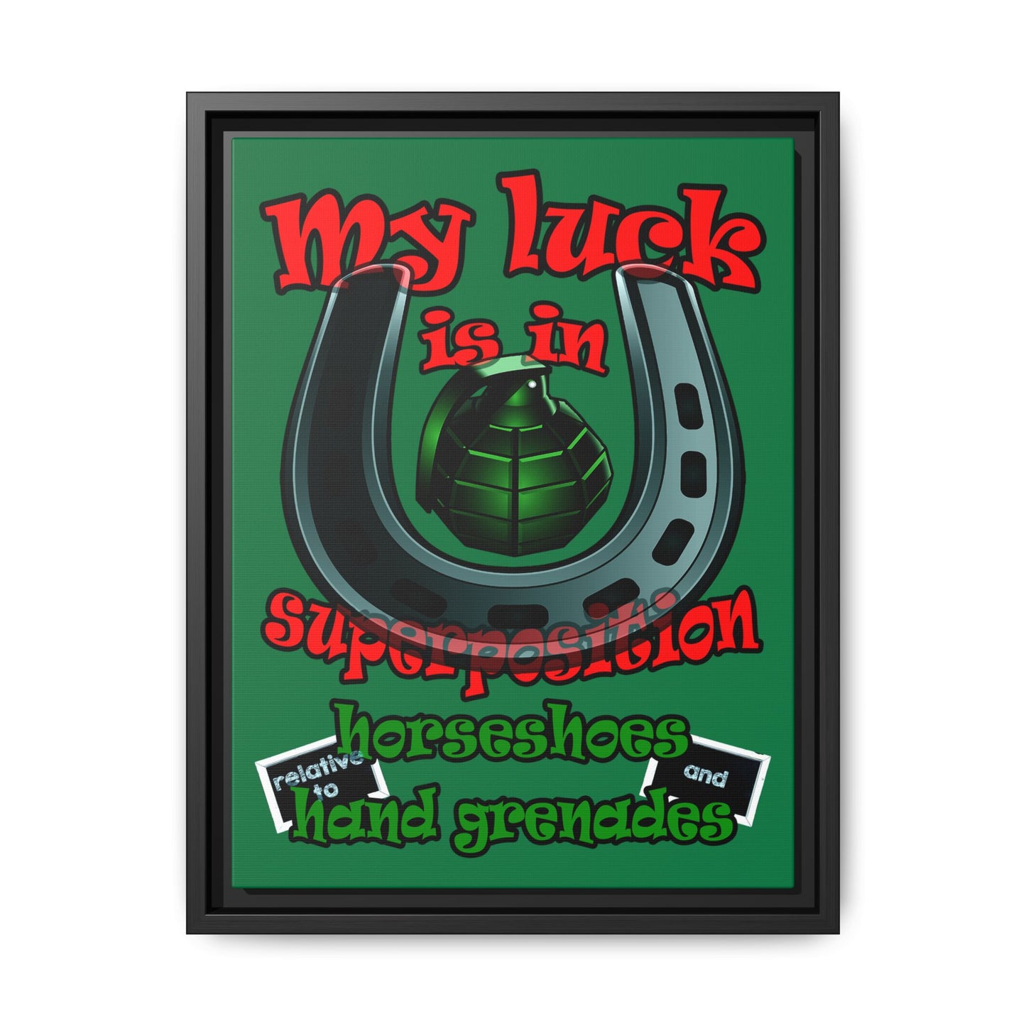 my luck - framed canvas art (dark green)