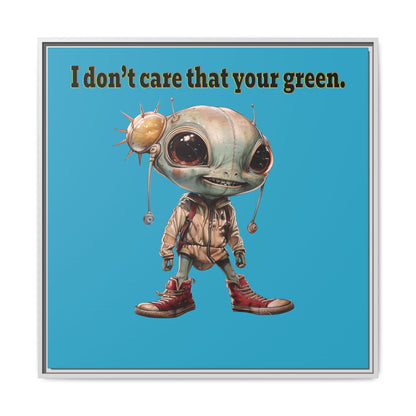 I don't care that your green - framed canvas art (turquoise)