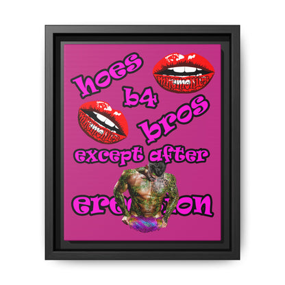 hoes b4 bros - framed canvas art (pink)