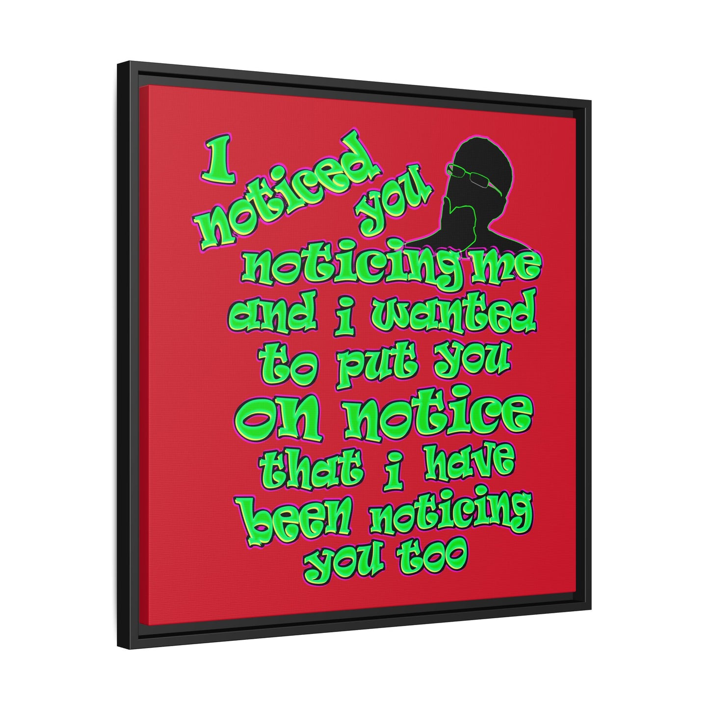 noticed you noticing - framed canvas art (dark red)
