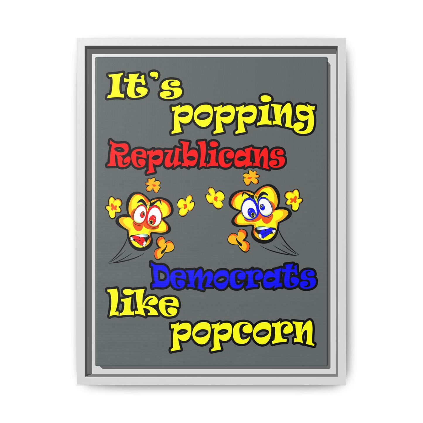 popping like popcorn - framed canvas art (dark grey)