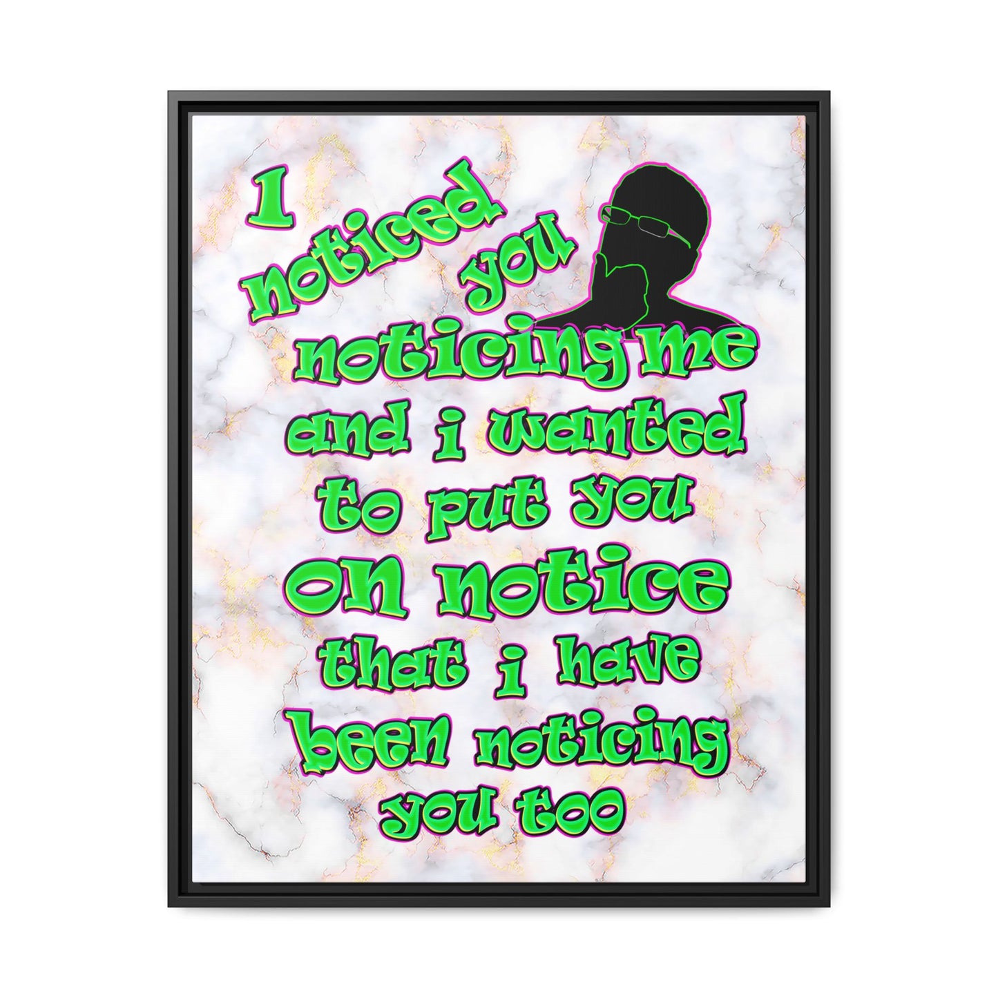 noticed you noticing - framed canvas art (white marble)