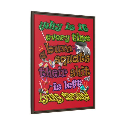 the bum's shit - framed canvas art (dark red)