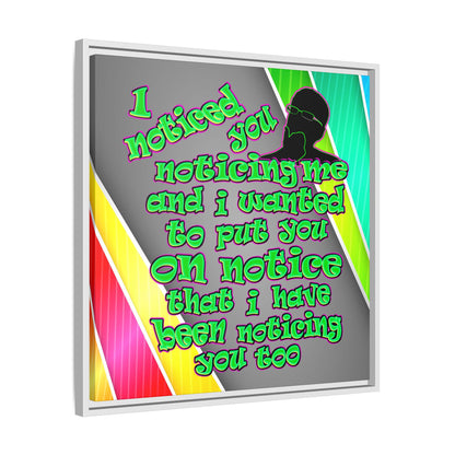 noticed you noticing - framed canvas art (rainbow split)