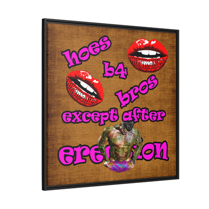 hoes b4 bros - framed canvas art (brown papyrus)