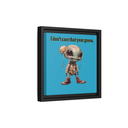 I don't care that your green - framed canvas art (turquoise)
