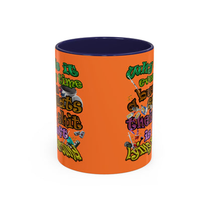 the bum's shit - Accent Mug (crusta)