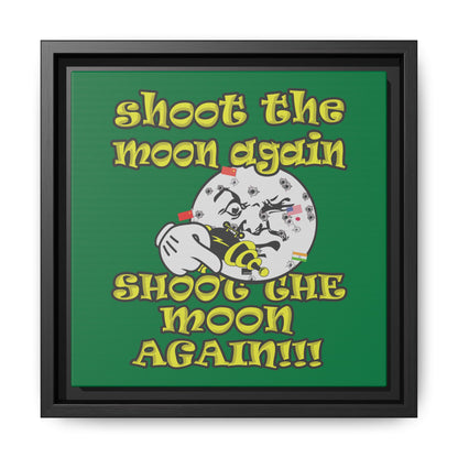 shoot the moon again - framed canvas art (dark green)