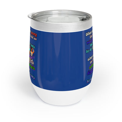 doggystyle - Chill Wine Tumbler (dark blue)