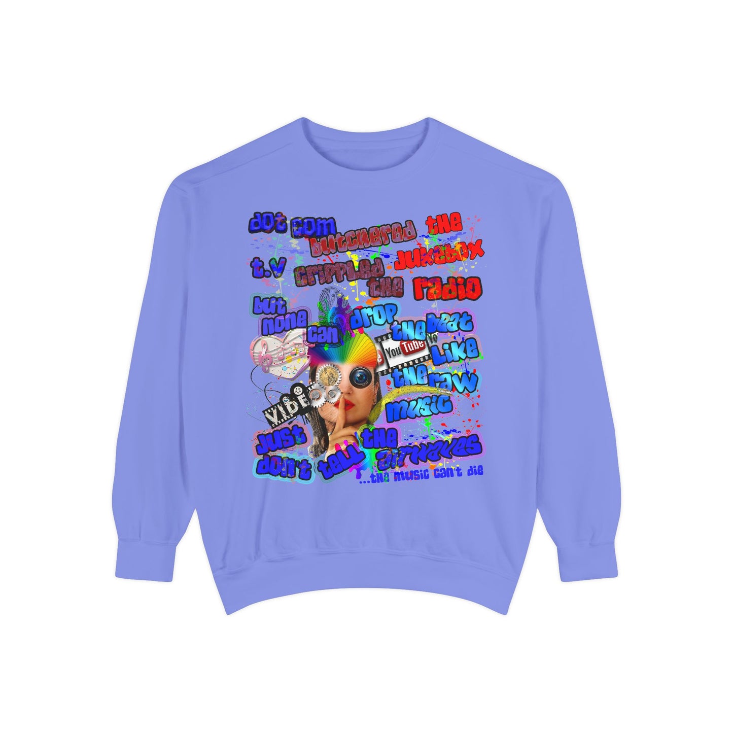 drop the beat - Unisex Garment-Dyed Sweatshirt