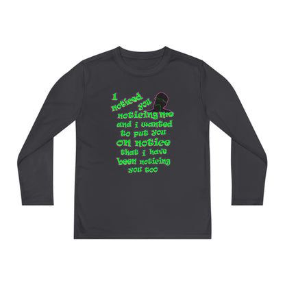 noticed you noticing - Youth Long Sleeve Competitor Tee