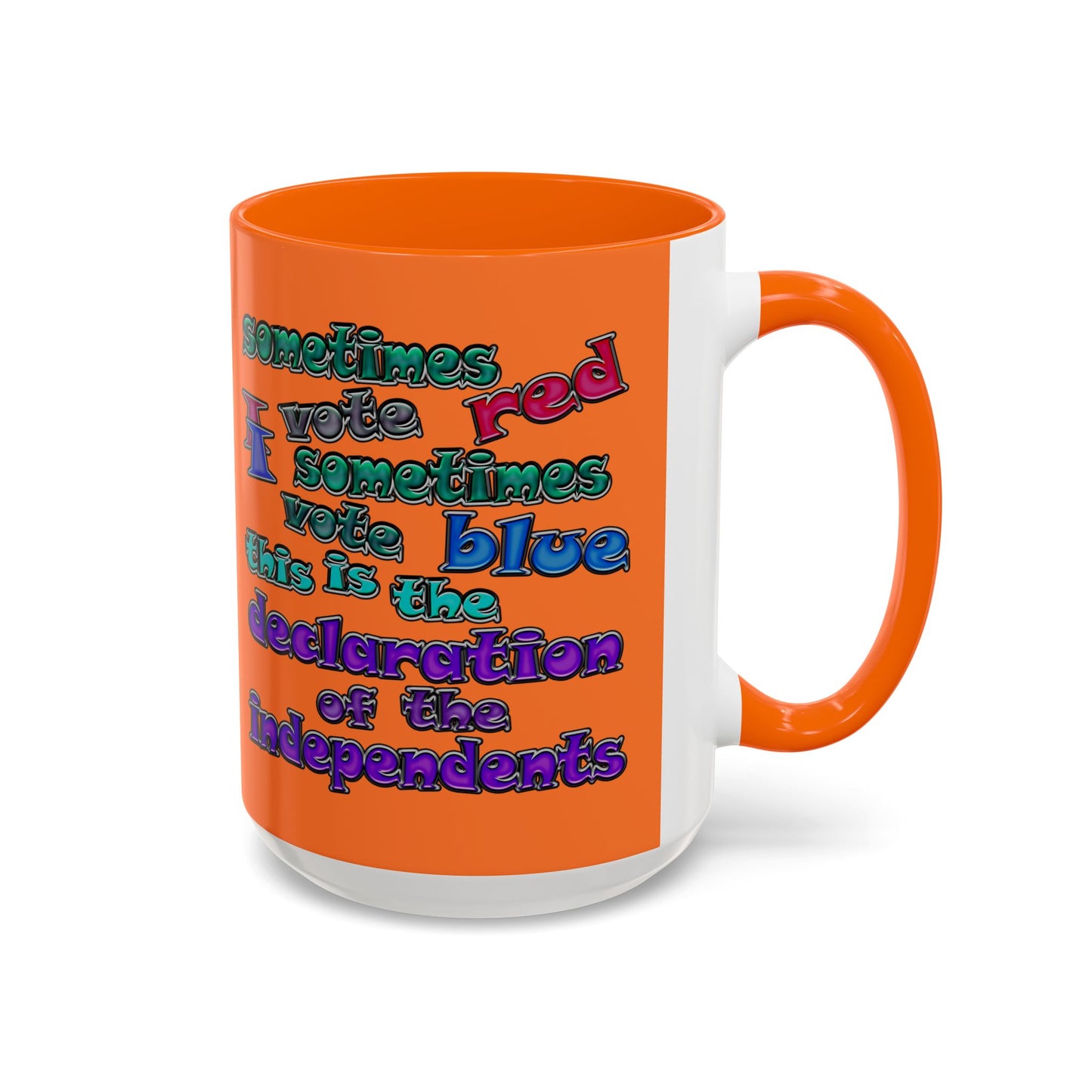declaration of the independents - Accent Mug (crusta)