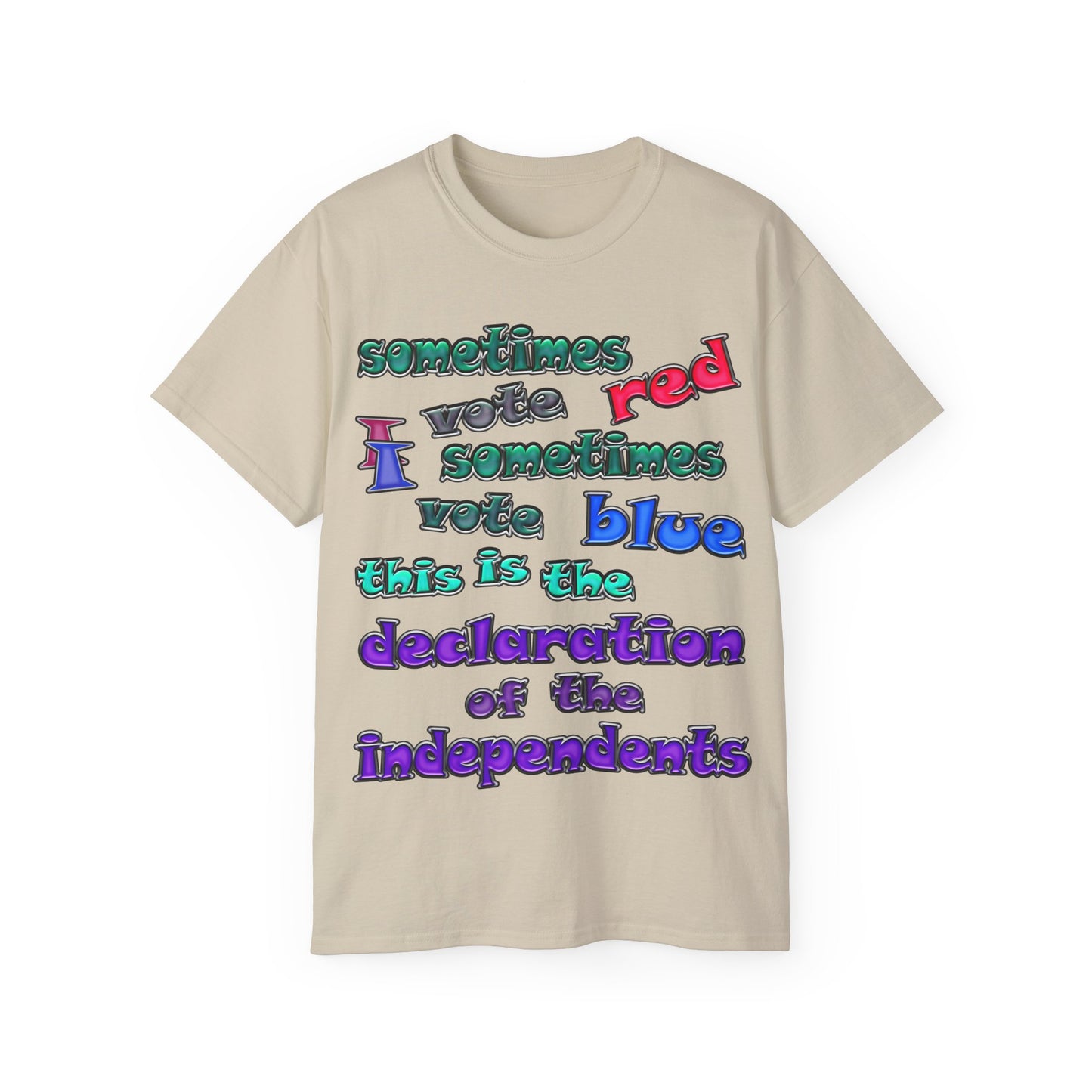 declaration of the independents - Unisex Ultra Cotton Tee
