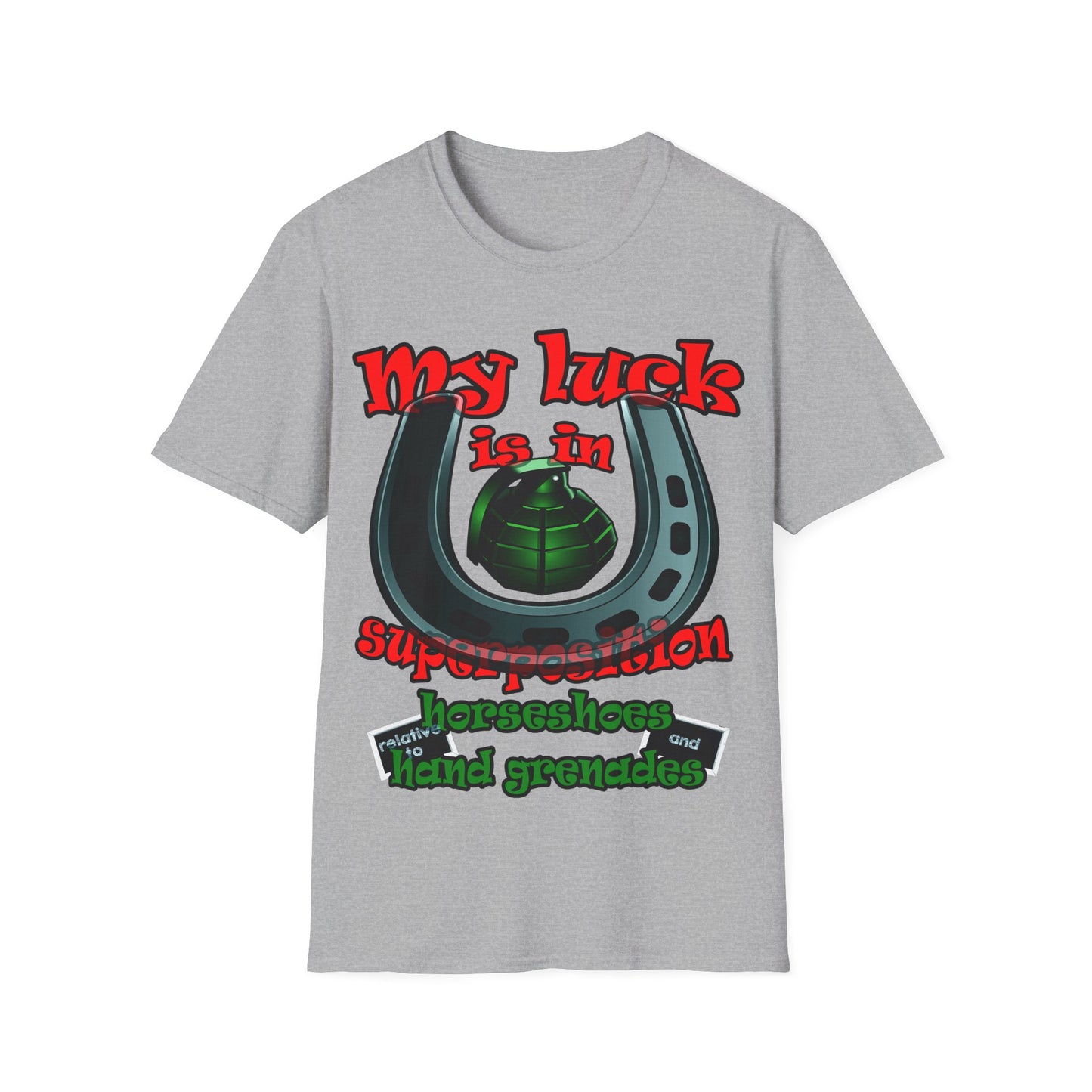 my luck - Unisex Softstyle T-Shirt